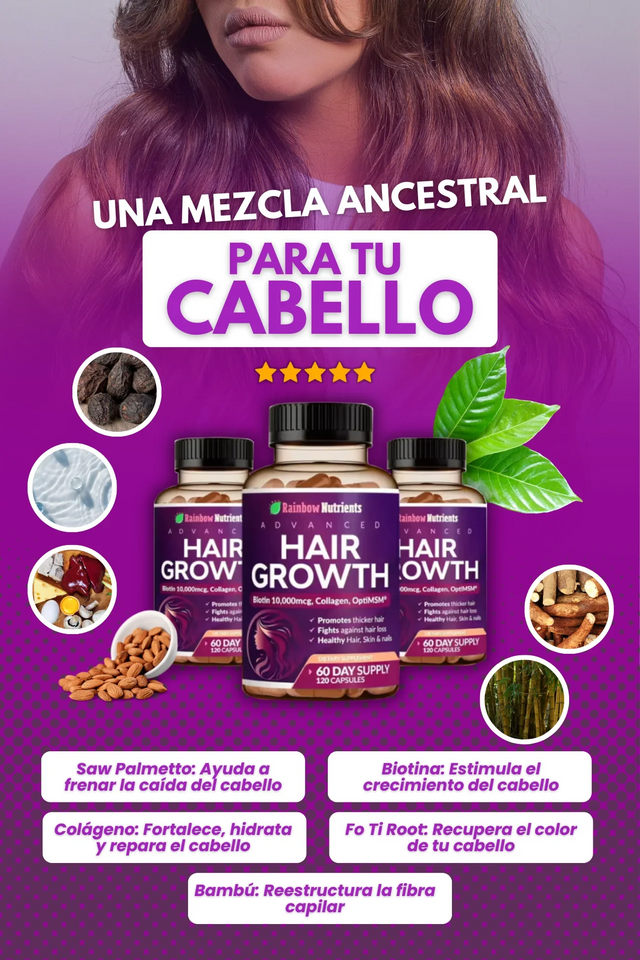HAIR GROWHT- FORTALECE, ESTIMULA Y RECUPERA TU CABELLO